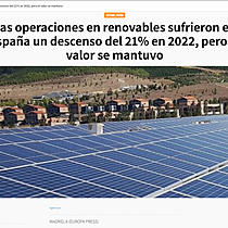 Las operaciones en renovables sufrieron en Espaa un descenso del 21% en 2022, pero el valor se mantuvo